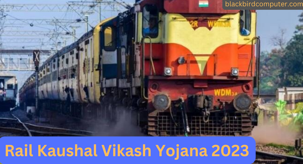 Rail Kaushal Vikash Yojana 2023